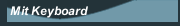Mit Keyboard